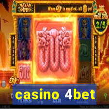 casino 4bet